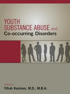 cover image of Youth Substance Abuse and Co-occurring Disorders